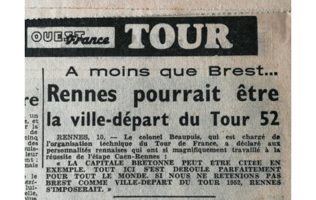 TDF DÉJÀ POUR 1952 LE CHOIX ENTRE BREST ET RENNES